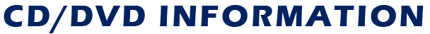 CD/DVD INFORMATION
